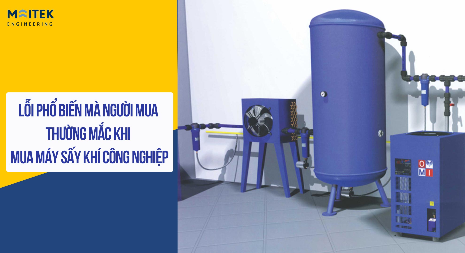 Lỗi phổ biến khi mua máy sấy khí công nghiệp