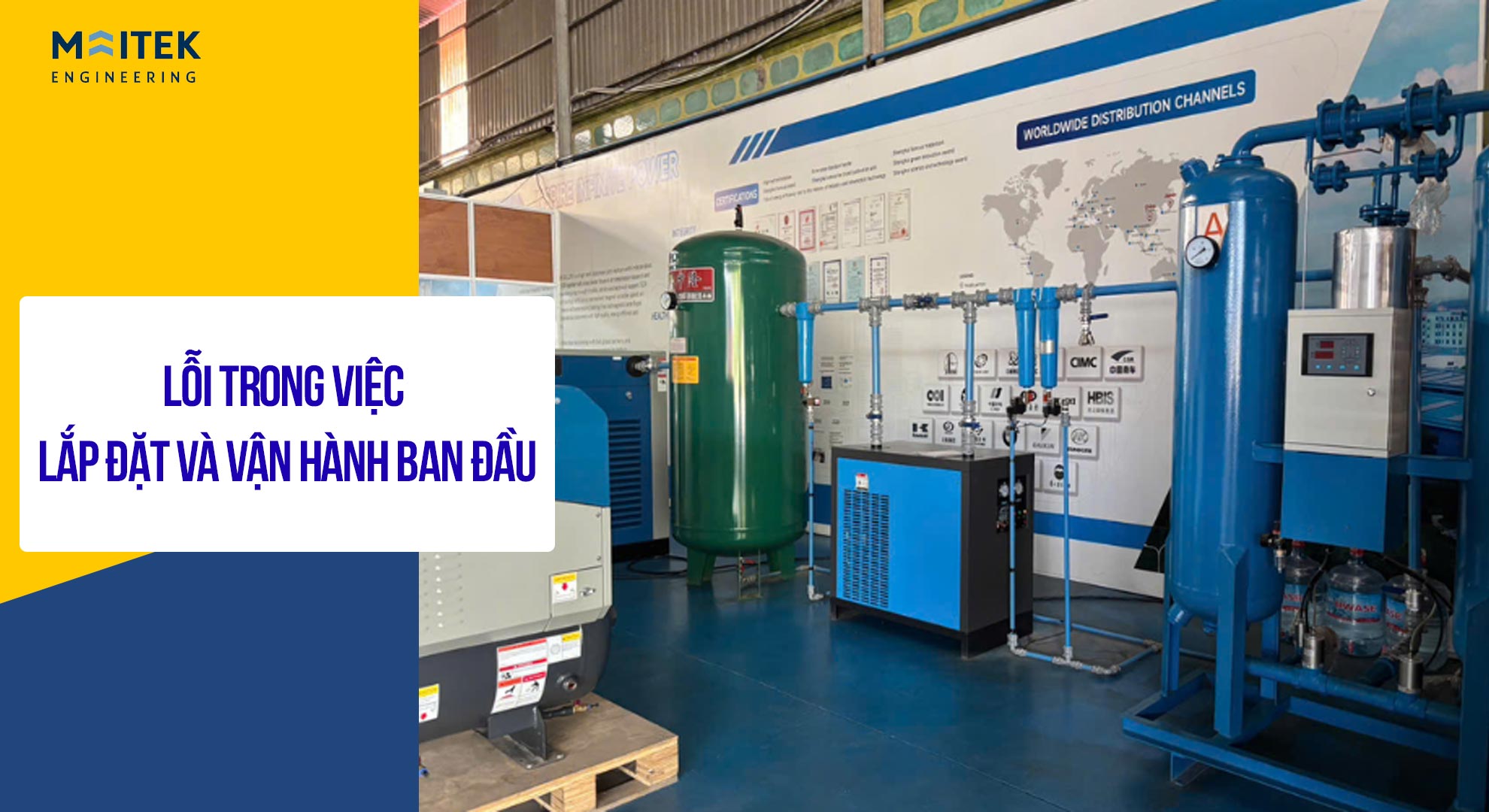 Lỗi trong việc lắp đặt và vận hành ban đầu
